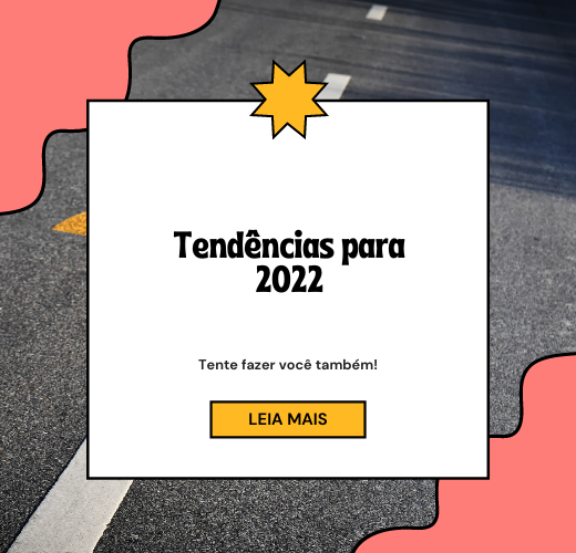 Tendências Tecnológicas para 2022