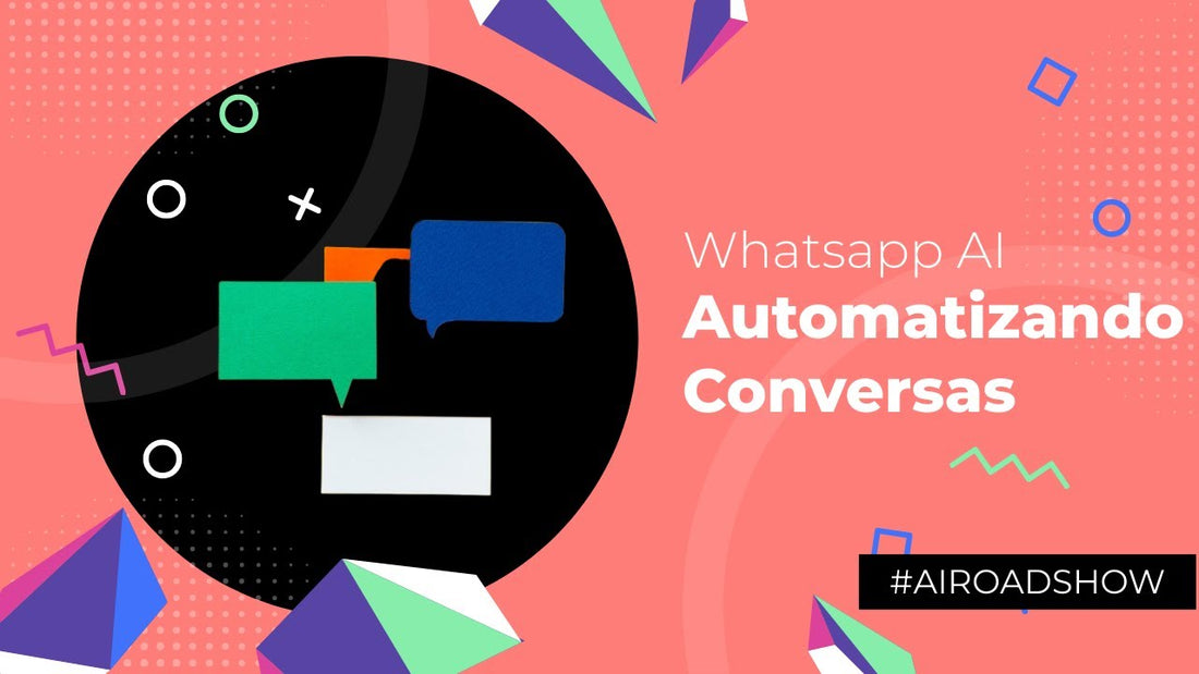 Whatsapp + AI | Automatizando conversas